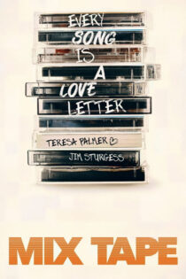 دانلود سریال Mix Tape 2025 نوار کاست دانلود سریال Mix Tape 2025 نوار کاست