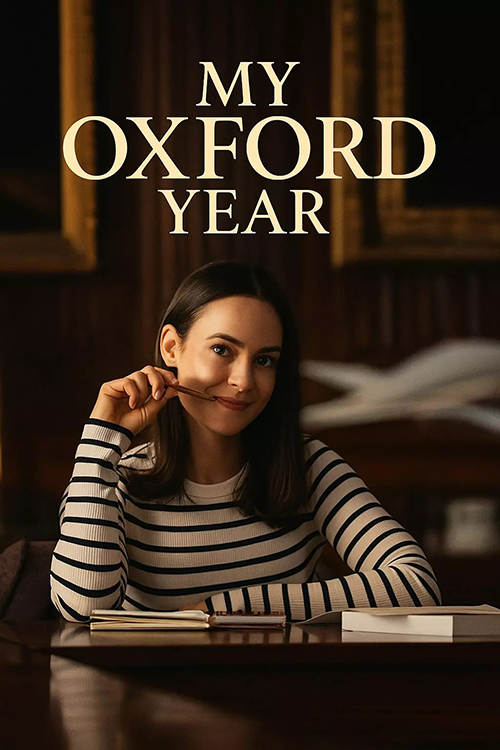 دانلود فیلم My Oxford Year 2025 سال آکسفورد من