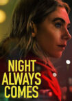 دانلود فیلم Night Always Comes 2025 شب همیشه می‌آید