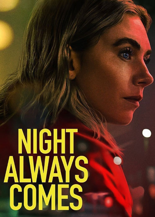 دانلود فیلم Night Always Comes 2025 شب همیشه می‌آید