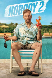 دانلود فیلم Nobody 2 2025 هیچکس 2 دانلود فیلم Nobody 2 2025 هیچکس 2