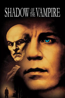 دانلود فیلم Shadow of the Vampire 2000 سایه خونآشام دانلود فیلم Shadow of the Vampire 2000 سایه خونآشام