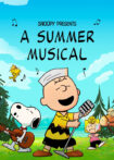 دانلود انیمیشن Snoopy Presents: A Summer Musical 2025 اسنوپی تقدیم می‌کند: یک نمایش موزیکال تابستانی