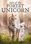 دانلود فیلم Tale of the Forest Unicorn 2025 قصه تک شاخ جنگل