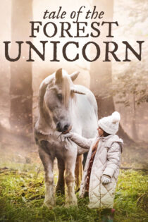 دانلود فیلم Tale of the Forest Unicorn 2025 قصه تک شاخ جنگل
