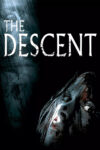 دانلود فیلم The Descent 2005 هبوط