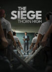 دانلود فیلم The Siege at Thorn High 2025 محاصره در دبیرستان تورن