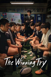 دانلود سریال The Winning Try 2025 تلاش پیروزمندانه