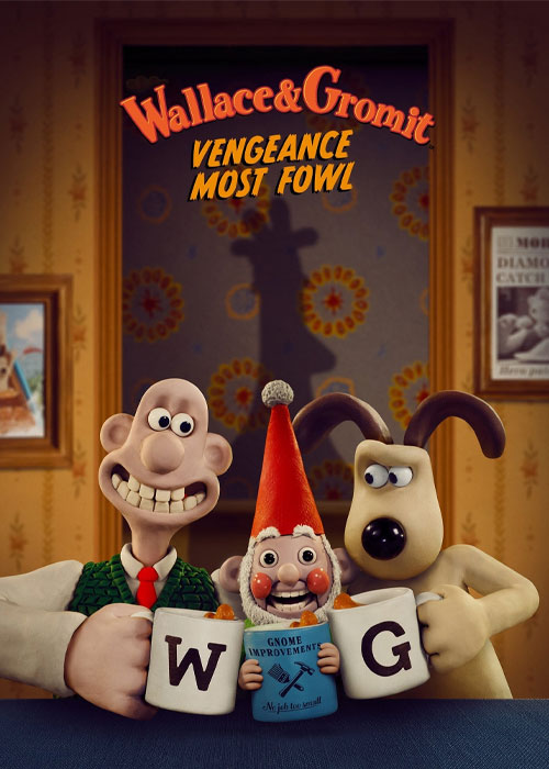 دانلود انیمیشن Wallace & Gromit: Vengeance Most Fowl 2024 والاس و گرومیت: انتقام پرندگان