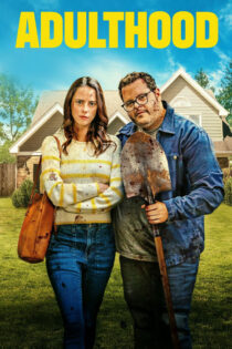 دانلود فیلم Adulthood 2025 بزرگسالی دانلود فیلم Adulthood 2025 بزرگسالی