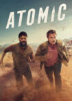 دانلود سریال Atomic 2025 اتمی دانلود سریال Atomic 2025 اتمی
