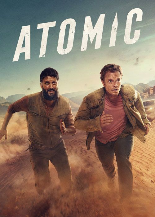 دانلود سریال Atomic 2025 اتمی