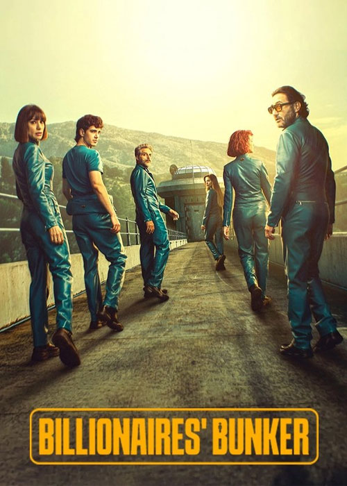 دانلود سریال Billionaires’ Bunker 2025 پناهگاه میلیاردرها