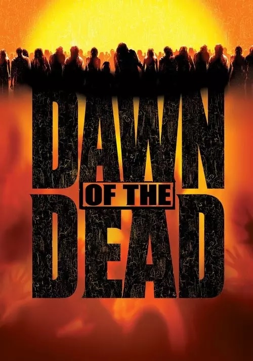 دانلود فیلم Dawn of the Dead 2004 طلوع مردگان