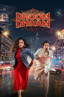 دانلود فیلم Dhoom Dhaam 2025 بلوا دانلود فیلم Dhoom Dhaam 2025 بلوا