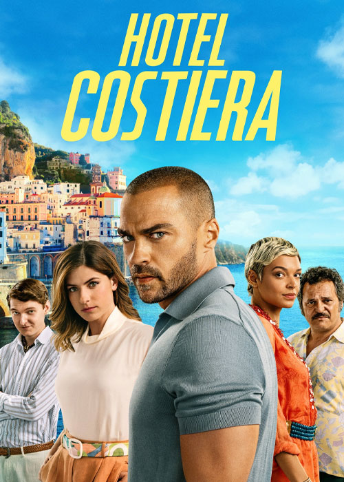 دانلود سریال Hotel Costiera 2025 هتل کاستیرا