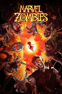 دانلود انیمیشن سریالی Marvel Zombies 2025 زامبی‌های مارول