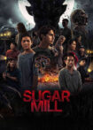 دانلود فیلم Sugar Mill 2025 کارخانه شکر دانلود فیلم Sugar Mill 2025 کارخانه شکر