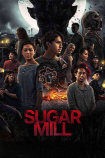 دانلود فیلم Sugar Mill 2025 کارخانه شکر دانلود فیلم Sugar Mill 2025 کارخانه شکر