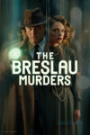 دانلود سریال The Breslau Murders 2025 قتل‌های برسلاو