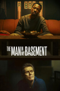 دانلود فیلم The Man in My Basement 2025 مرد توی زیرزمین من