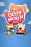 دانلود انیمیشن سریالی The Ollie & Moon Show 2017 اولی و مون