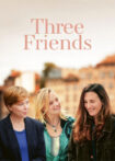 دانلود فیلم Three Friends 2024 سه دوست
