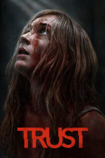 دانلود فیلم Trust 2025 اعتماد دانلود فیلم Trust 2025 اعتماد