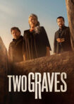دانلود سریال Two Graves 2025 دو قبر