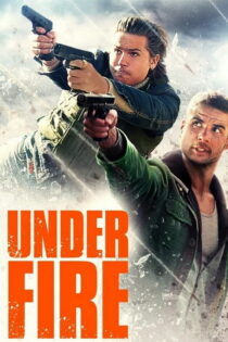 دانلود فیلم Under Fire 2025 زیر آتش دانلود فیلم Under Fire 2025 زیر آتش