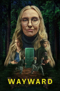 دانلود سریال Wayward 2025 خودسر دانلود سریال Wayward 2025 خودسر
