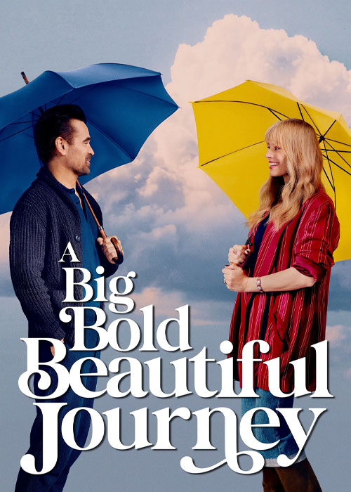 دانلود فیلم A Big Bold Beautiful Journey 2025 یک ماجراجویی بزرگ جسورانه زیبا