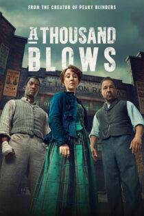 دانلود سریال A Thousand Blows 2024 هزار ضربه دانلود سریال A Thousand Blows 2024 هزار ضربه