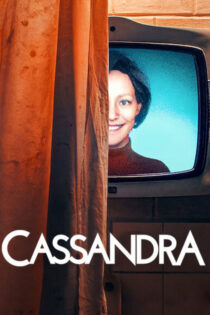دانلود سریال Cassandra 2025 کاساندرا