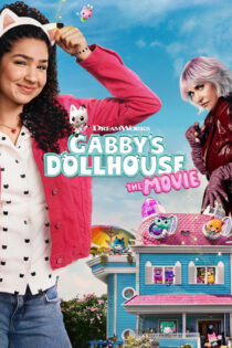 دانلود انیمیشن Gabby’s Dollhouse: The Movie 2025 خانه عروسکی گبی دانلود انیمیشن Gabby’s Dollhouse: The Movie 2025 خانه عروسکی گبی