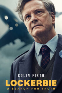دانلود سریال Lockerbie: A Search for Truth 2025 لاکربی: جستجو برای حقیقت