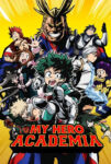 دانلود انیمیشن سریالی My Hero Academia 2016 مدرسه قهرمانانه من