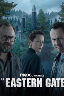 دانلود سریال The Eastern Gate 2025 دروازه شرقی