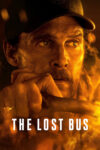 دانلود فیلم The Lost Bus 2025 اتوبوس گمشده