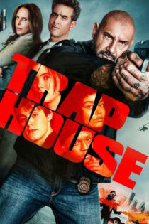 دانلود فیلم Trap House 2025 خانه تله دانلود فیلم Trap House 2025 خانه تله