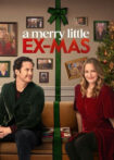 دانلود فیلم A Merry Little Ex-Mas 2025 آخرین کریسمس