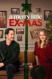 دانلود فیلم A Merry Little Ex-Mas 2025 آخرین کریسمس