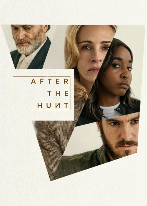 دانلود فیلم After the Hunt 2025 پس از شکار