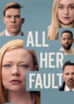 دانلود سریال All Her Fault 2025 همه اش تقصیر اوست دانلود سریال All Her Fault 2025 همه اش تقصیر اوست