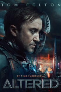 دانلود فیلم Altered 2025 تغییر یافته