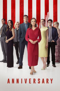 دانلود فیلم Anniversary 2025 سالگرد دانلود فیلم Anniversary 2025 سالگرد