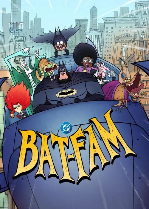 دانلود انیمیشن سریالی Bat-Fam 2025 خانواده بتمن