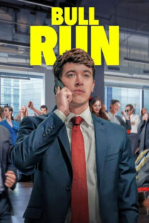 دانلود فیلم Bull Run 2024 دور صعود دانلود فیلم Bull Run 2024 دور صعود
