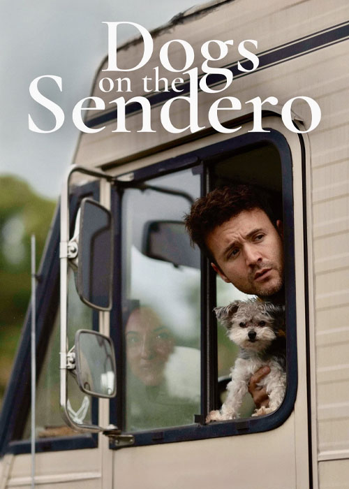 دانلود فیلم Dogs on the Sendero 2024 سگ ها در جاده