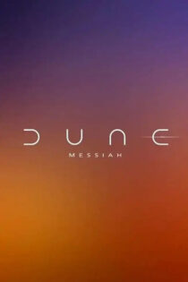 دانلود فیلم Dune: Part Three 2026 تلماسه: بخش سه دانلود فیلم Dune: Part Three 2026 تلماسه: بخش سه